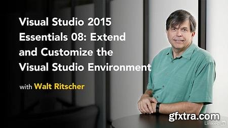Visual Studio 2015 Essentials 08: Extend and Customize the Visual Studio Environment