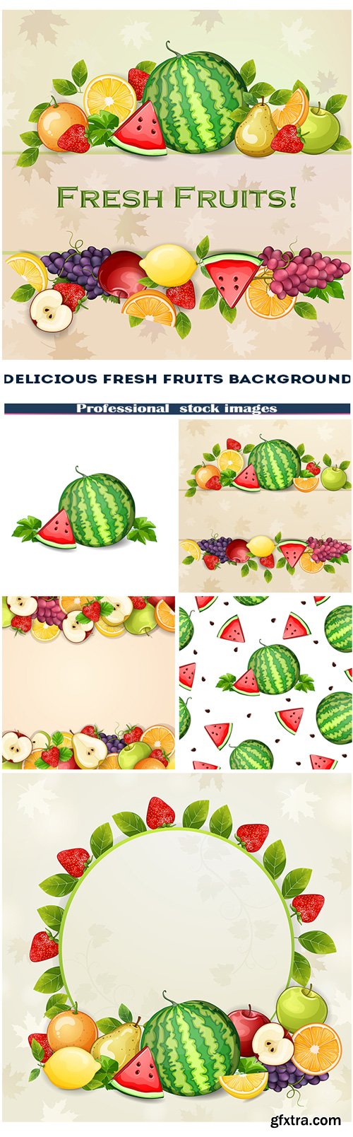 Delicious fresh fruits background