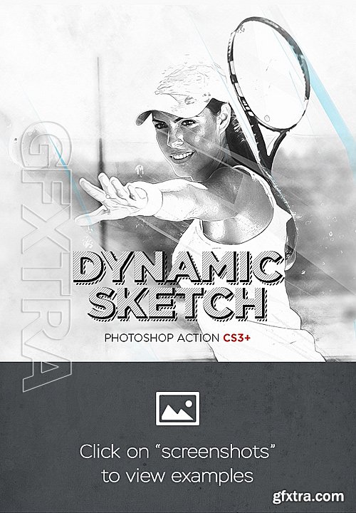 GraphicRiver - Dynamic Sketch Photoshop Action 16363579