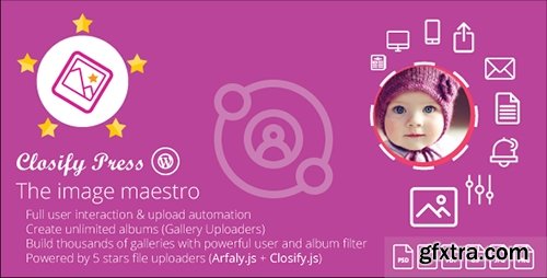 CodeCanyon - Closify Press v1.9.3.3 - Wordpress frontend photo upload + Live gallery builder - 9551135