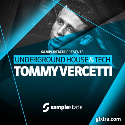 Samplestate Tommy Vercetti Underground House and Tech MULTiFORMAT-FANTASTiC