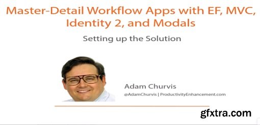 Master-Detail Workflow Apps with EF, MVC, Identity 2, and Modals