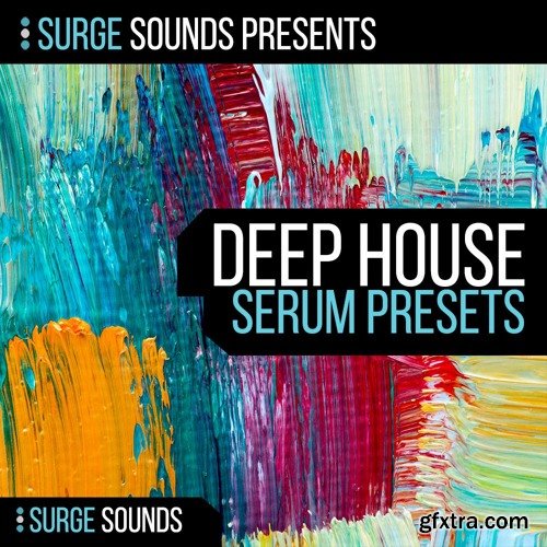 Surge Sounds Deep House For XFER RECORDS SERUM-DISCOVER