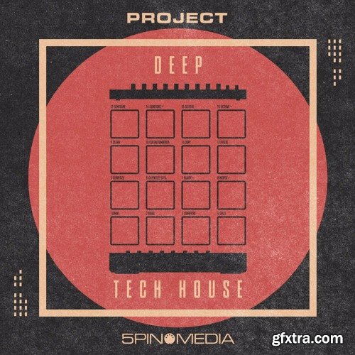 5Pin Media Project Deep Tech House MULTiFORMAT-FANTASTiC