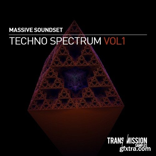 Transmission Samples Techno Spectrum Vol 1 For NATiVE iNSTRUMENTS MASSiVE-DISCOVER