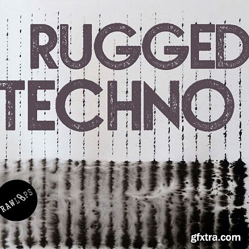 Raw Loops Rugged Techno WAV-FANTASTiC