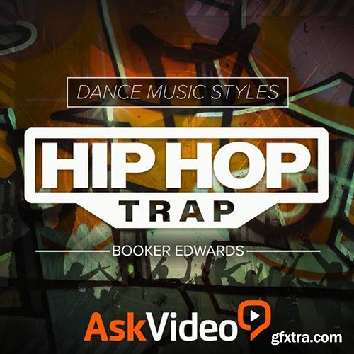 Ask Video Dance Music Styles 113 Hip Hop Trap TUTORiAL-SYNTHiC4TE
