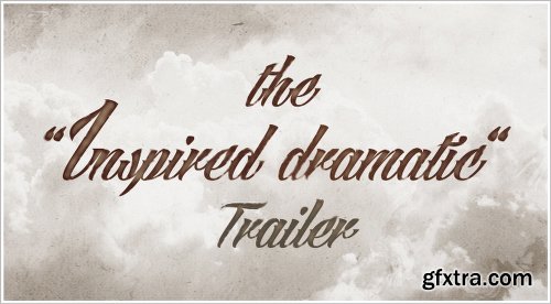 Videohive Inspired Dramatic Trailer 17641498