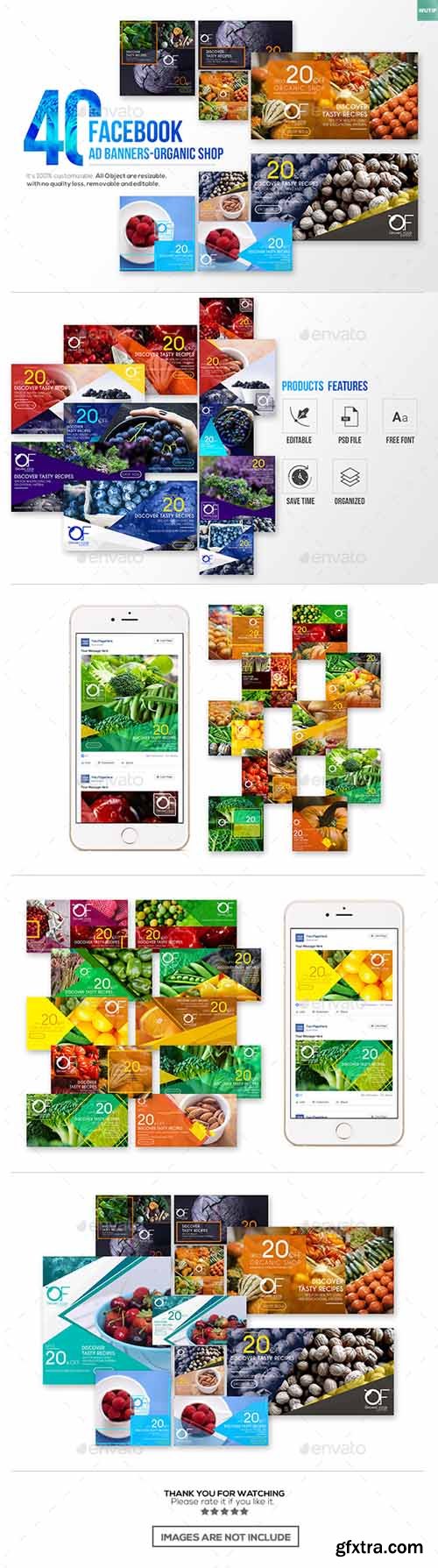 GR - 40 Facebook Ad Banners-Organic Shop 18889685 GR - 40 Facebook Ad Banners-Organic Shop 18889685