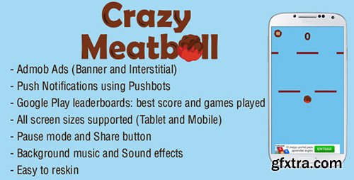 CodeCanyon - Crazy Meatball v1.0 - Admob + Leaderboard + Share - 12895869