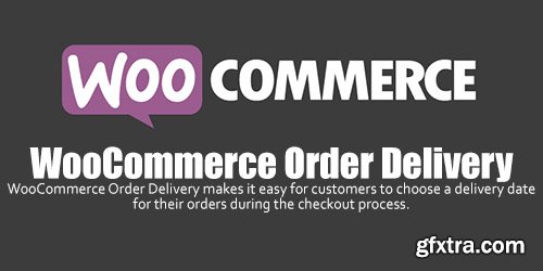 WooCommerce - Order Delivery v1.0.5