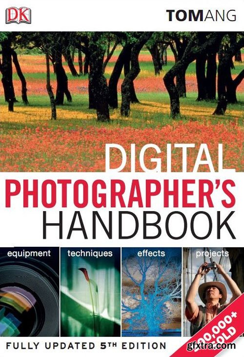 Digital Photographer's Handbook, 5th Edition