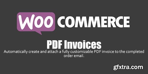 WooCommerce - PDF Invoices v3.2.5