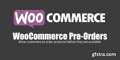 WooCommerce - Pre-Orders v1.4.8
