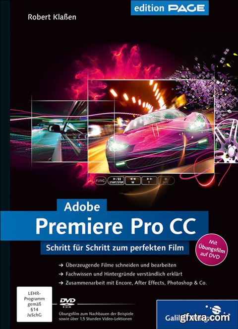 Adobe Premiere Pro CC: Schritt f?r Schritt zum perfekten Film