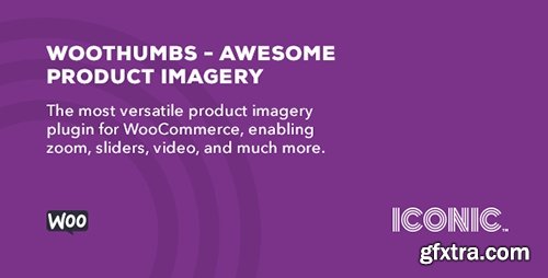 CodeCanyon WooThumbs v4.6.3 - Awesome Product Imagery 2867927