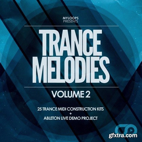 Myloops Trance Melodies Volume 2 MiDi Ableton Project Sylenth1 and Massive Presets-FANTASTiC
