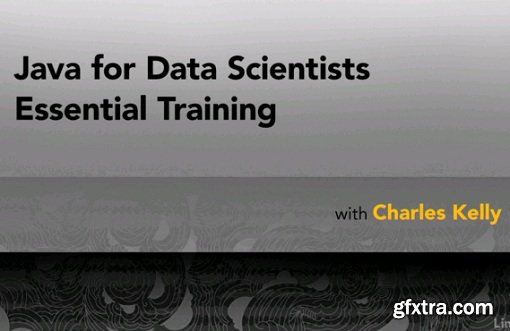 Java for Data Scientists Essential Training