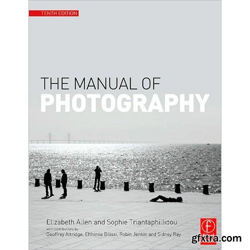 The Manual of Photography, 10th edition