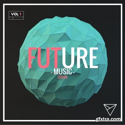 Unmute Future Music Vol 1 WAV MiDi XFER RECORDS SERUM-DISCOVER
