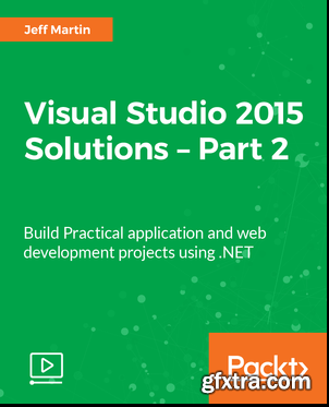 Visual Studio 2015 Solutions – Part 2