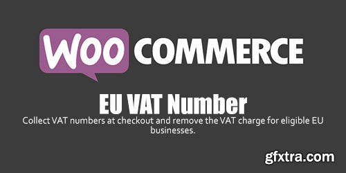 WooCommerce - EU VAT Number v2.1.14