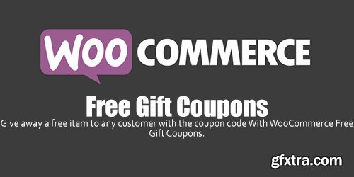 WooCommerce - Free Gift Coupons v1.2.0