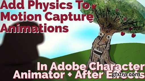Add Physics To Your Motion Capture Animations In Adobe Character Animator