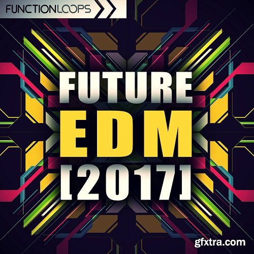 Function Loops Future EDM 2017 WAV MiDi LENNAR DiGiTAL SYLENTH1 NATiVE iNSTRUMENTS MASSiVE-DISCOVER