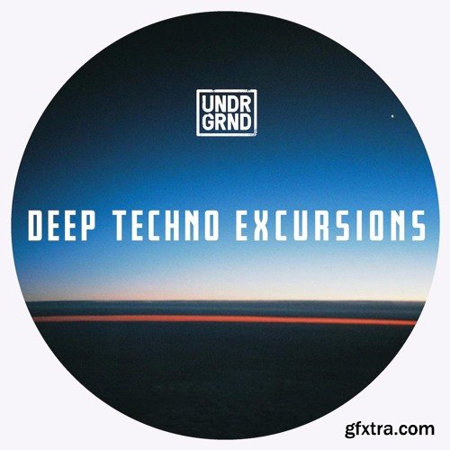 UNDRGRND Sounds Deep Techno Excursions MULTiFORMAT-FANTASTiC UNDRGRND Sounds Deep Techno Excursions MULTiFORMAT-FANTASTiC