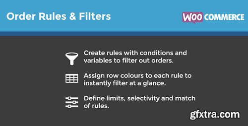 CodeCanyon - WooCommerce Order Rules & Filters v1.4.6 - 9299494