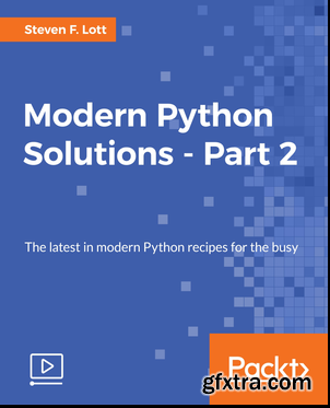 Modern Python Solutions - Part 2