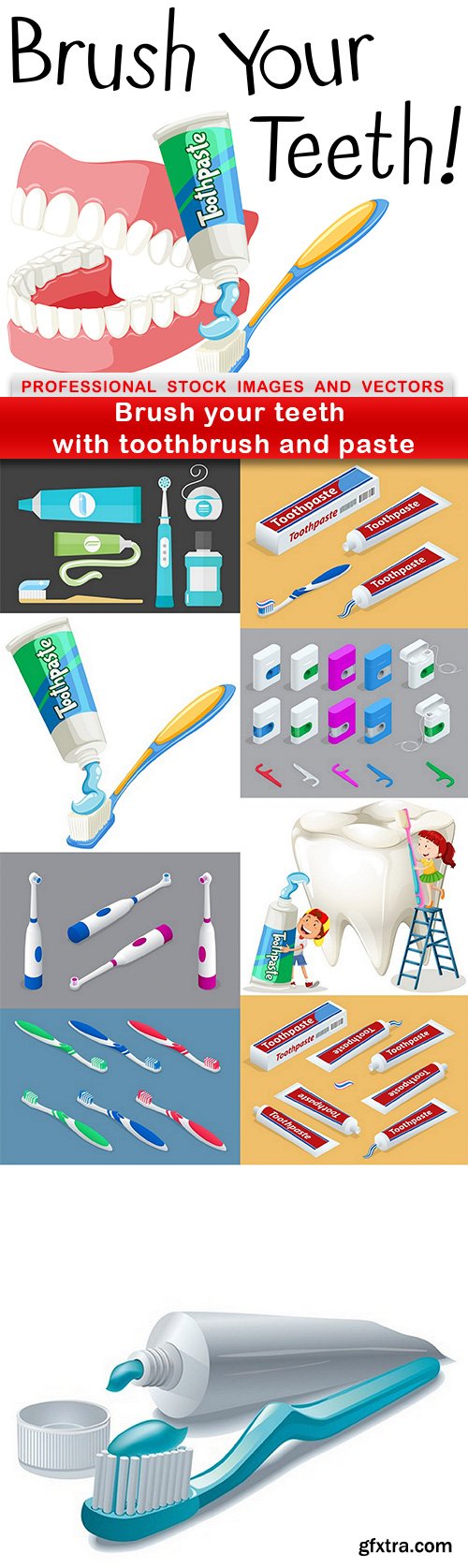Brush your teeth with toothbrush and paste - 10 EPS