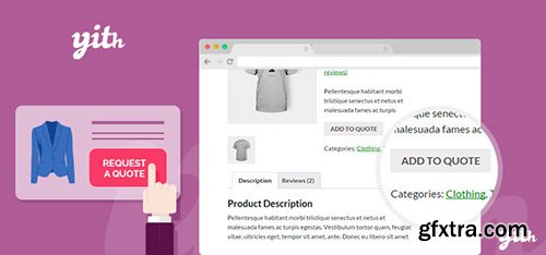 YiThemes - YITH Woocommerce Request A Quote v1.7.1