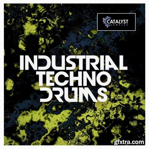 Catalyst Samples Industrial Techno Drums WAV-FANTASTiC