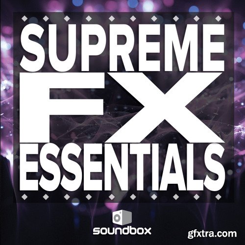 Soundbox Supreme FX Essentials WAV-FANTASTiC