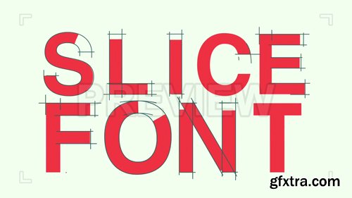 Slice Font