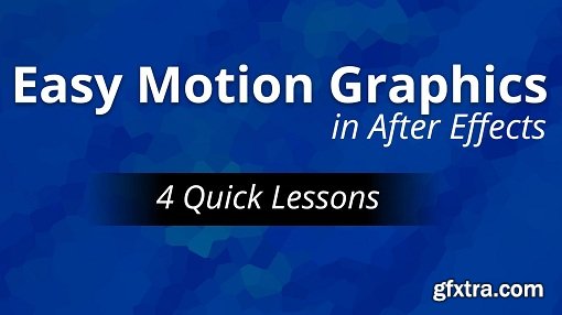 Easy Motion Graphics in After Effects: 4 Basic Projects To Get The Fundamentals