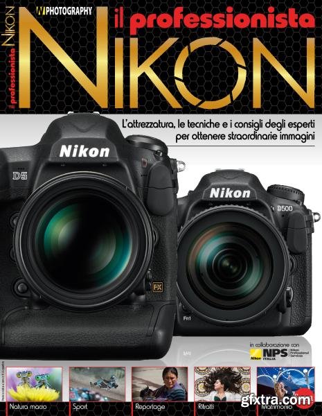Nikon Photography - Il Professionista Nikon