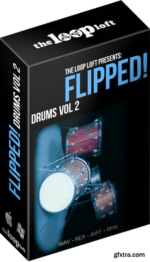 The Loop Loft Flipped Drums Vol 2 WAV-FANTASTiC