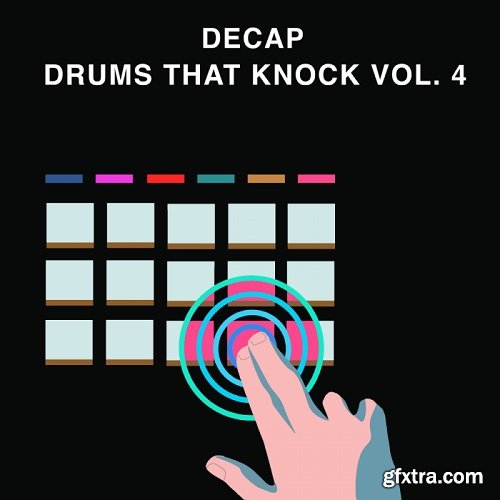 Splice Sounds Decap Drums That Knock Vol 4 WAV-LiRR