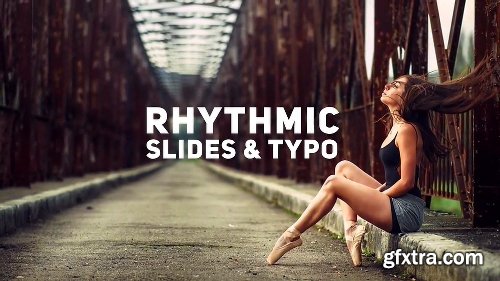 Videohive Rhythmic Slides and Typo 20151829