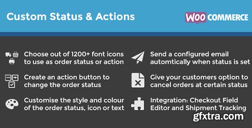 CodeCanyon - WooCommerce Order Status & Actions Manager v2.2.2 - 6392174