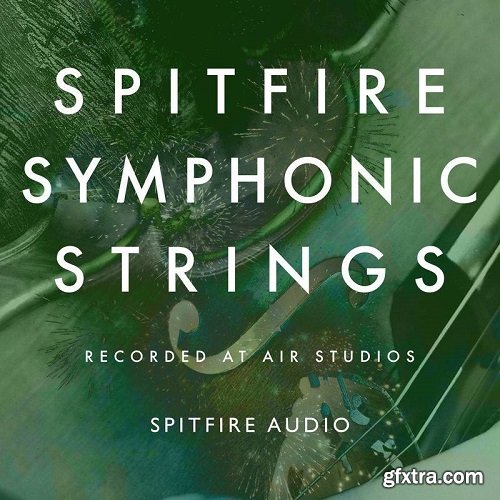 Spitfire Audio Symphonic Strings V1.0.2 KONTAKT-MAGNETRiXX