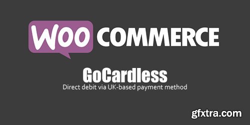 WooCommerce - GoCardless v2.4.5