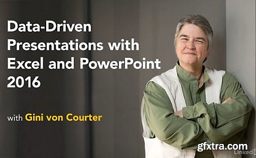 Data-Driven Presentations with Excel and PowerPoint 2016