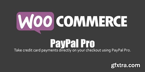 WooCommerce - PayPal Pro v4.4.8