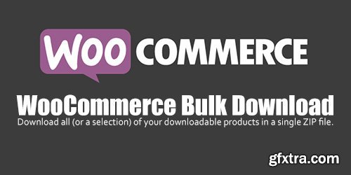 WooCommerce - Bulk Download v1.2.5