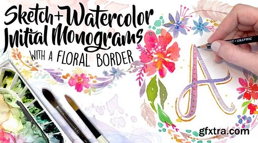 Sketch + Watercolor Initial Monograms with a Floral Border » GFxtra