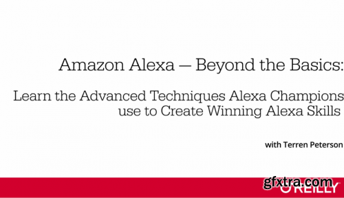 Amazon Alexa - Beyond the Basics